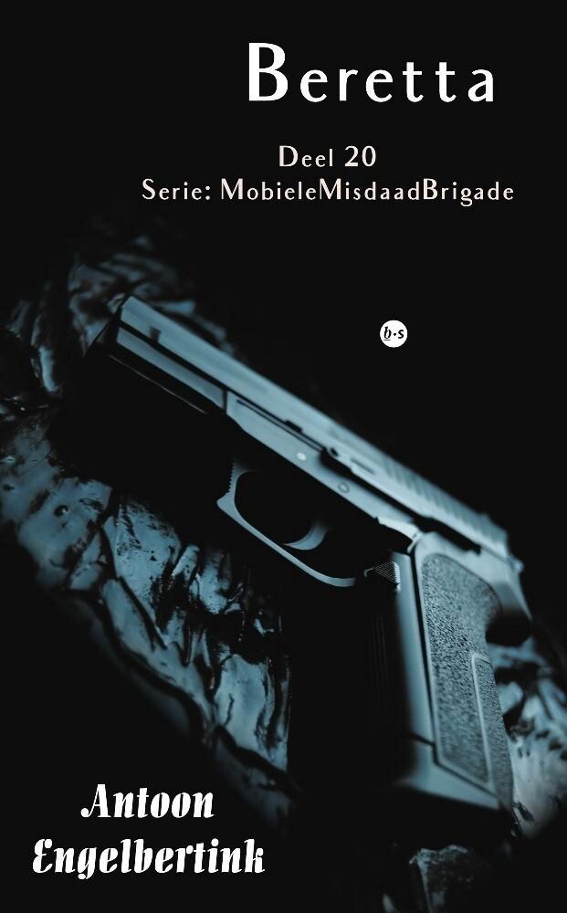 Beretta 9789464505863 Antoon Engelbertink, Boeken, Romans, Zo goed als nieuw, Verzenden