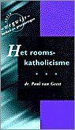 Rooms Katholicisme 9789024294053 Paul van Geest, Boeken, Verzenden, Gelezen, Paul van Geest