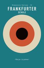 Frankfurter Schule / Elementaire deeltjes / 82 9789025316303, Boeken, Verzenden, Gelezen, Thijs Lijster