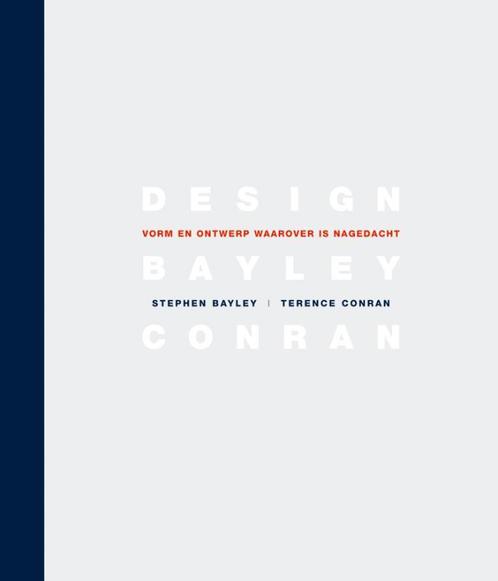 Design 9789047505877 Stephen Bayley, Boeken, Kunst en Cultuur | Beeldend, Gelezen, Verzenden