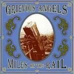 cd - Grievous Angels - Miles On The Rail, Verzenden, Zo goed als nieuw