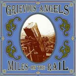 cd - Grievous Angels - Miles On The Rail, Cd's en Dvd's, Cd's | Overige Cd's, Zo goed als nieuw, Verzenden
