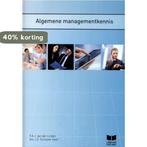 Algemene managementkennis 9789041505064 I.D. Schrijver, Verzenden, Gelezen, I.D. Schrijver
