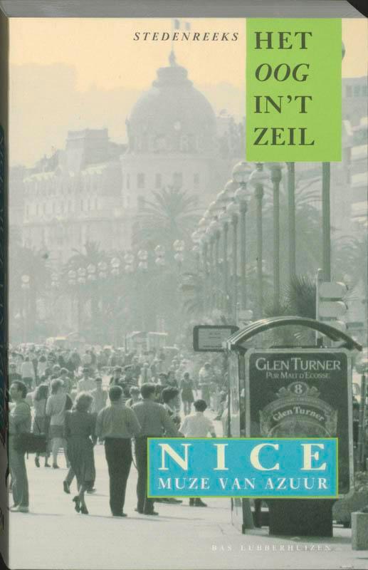 Nice, muze van azuur / Het oog in t zeil stedenreeks / 11, Boeken, Literatuur, Zo goed als nieuw, Verzenden