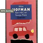 Een ABC en Suusje Pietz 9789021466521 Wim Hofman, Verzenden, Gelezen, Wim Hofman