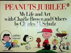 Charles M. Schulz - Peanuts Jubilee ; My Life and Art With