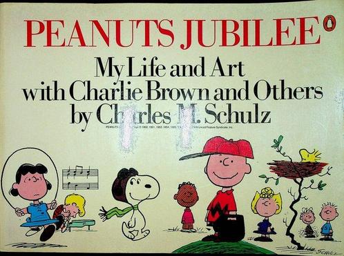 Charles M. Schulz - Peanuts Jubilee ; My Life and Art With, Antiek en Kunst, Antiek | Boeken en Bijbels