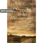 Onrecht in de Alblasserwaard / Citerreeks 9789401915090, Boeken, Verzenden, Gelezen, Jan W. Klijn