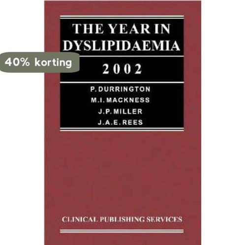The Year in Dyslipidaemia 2002 9780953733934 P. Durrington, Boeken, Overige Boeken, Gelezen, Verzenden