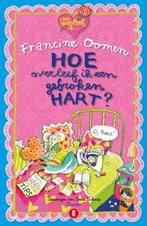 Hoe overleef ik een gebroken hart? / Hoe overleef ik, Verzenden, Gelezen, Francine Oomen