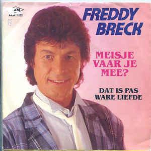vinyl single 7 inch - Freddy Breck - Meisje Vaar Je Mee, Cd's en Dvd's, Vinyl Singles, Zo goed als nieuw, Verzenden