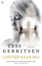 Rizzoli & Isles - Luister naar mij 9789044364439, Boeken, Thrillers, Gelezen, Tess Gerritsen, Verzenden