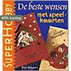 De beste wensen met speelkaarten / SuperHobby 9789021328515, Verzenden, Gelezen, R. Beljaars