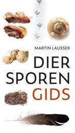 Diersporengids 9789021576497, Nieuw, Natuur algemeen, Ophalen of Verzenden, Martin Lausser