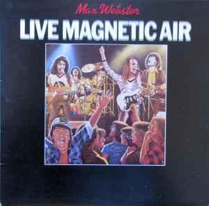 LP gebruikt - Max Webster - Live Magnetic Air, Cd's en Dvd's, Vinyl | Rock, Zo goed als nieuw, Verzenden