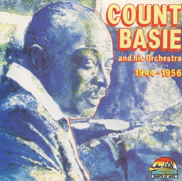 cd - Count Basie - Count Basie And His Orchestra 1944-1956, Cd's en Dvd's, Cd's | Overige Cd's, Zo goed als nieuw, Verzenden