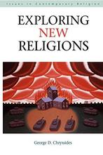 Exploring New Religions 9780826459596 George D. Chryssides, Gelezen, George D. Chryssides, Verzenden