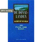 DONAULANDEN (PASSIE VOOR WIJNEN) 9789027463791 DUIJKER, Verzenden, Gelezen, DUIJKER