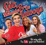 Gio, Melanie en de Latooys 9789085670506, Verzenden, Gelezen