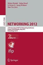 NETWORKING 2012 : 11th International IFIP TC 6 . Bestak,, Zo goed als nieuw, Verzenden, Bestak, Robert
