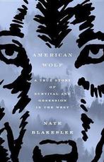 American Wolf 9781101902783 Nate Blakeslee, Verzenden, Gelezen, Nate Blakeslee