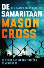 De Samaritaan / Carter Blake / 2 9789024570201 Mason Cross, Verzenden, Gelezen, Mason Cross