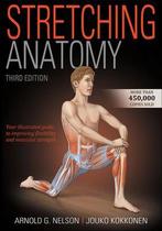 9781492593645 Stretching Anatomy Arnold G. Nelson, Boeken, Nieuw, Arnold G. Nelson, Verzenden