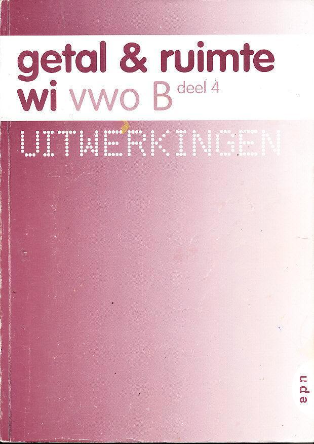 Getal en Ruimte B VWO deel 4 Uitwerkingen, Boeken, Schoolboeken, Nieuw, Verzenden