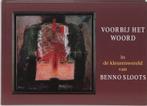 Voorbij het woord 9789062385614 B. Sloots, Boeken, Verzenden, Gelezen, B. Sloots