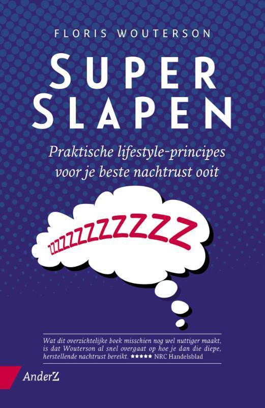 Superslapen 9789462960930 Floris Wouterson, Boeken, Gezondheid, Dieet en Voeding, Gelezen, Verzenden