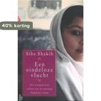 Een eindeloze vlucht 9789069745367 Siba Shakib, Verzenden, Gelezen, Siba Shakib