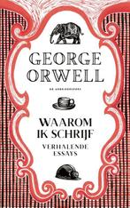 Waarom ik schrijf 9789029542364 George Orwell, Verzenden, Zo goed als nieuw, George Orwell