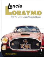 LANCIA LORAYMO AND THE LOEWY LOGIC OF INDUSTRIAL DESIGN, Nieuw, Author
