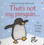 Usborne touchy-feely books: Thats not my penguin by Fiona, Gelezen, Fiona Watt, Rachel Wells, Verzenden