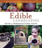 9780615873794 Edible Landscaping Permaculture Twist, Boeken, Studieboeken en Cursussen, Nieuw, Michael Judd, Verzenden