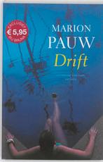 Drift 9789041416629 Marion Pauw, Verzenden, Zo goed als nieuw, Marion Pauw