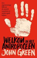 Hoe is het Antropoceen je tot nu toe bevallen? (John Green), Boeken, Verzenden, Nieuw
