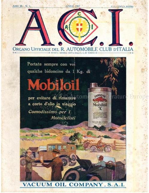 1927 A.C.I. (ORGANO UFFICIALE DELLAUTOMOBILE CLUB, Boeken, Auto's | Folders en Tijdschriften