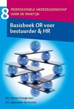 Basisboek OR voor bestuurder en HR / Professionele, Verzenden, Gelezen, Jeanette Termeulen