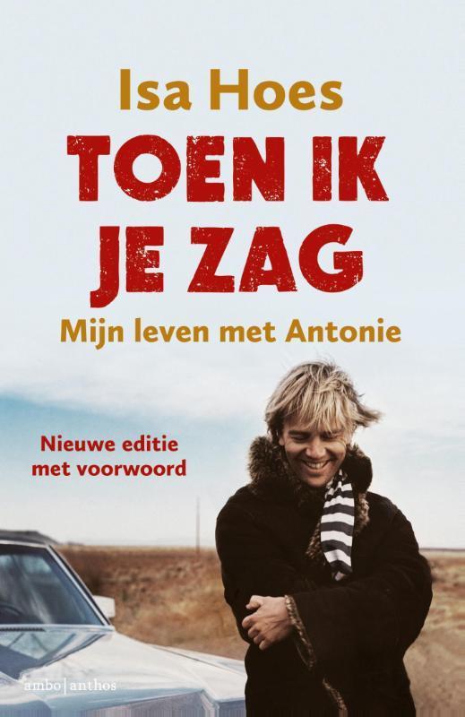 Toen ik je zag 9789026329180 Isa Hoes, Boeken, Romans, Gelezen, Verzenden