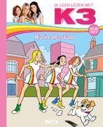 K3 in de stad / Ik leer lezen met K3 9789403200477, Boeken, Verzenden, Zo goed als nieuw, Saskia Martens