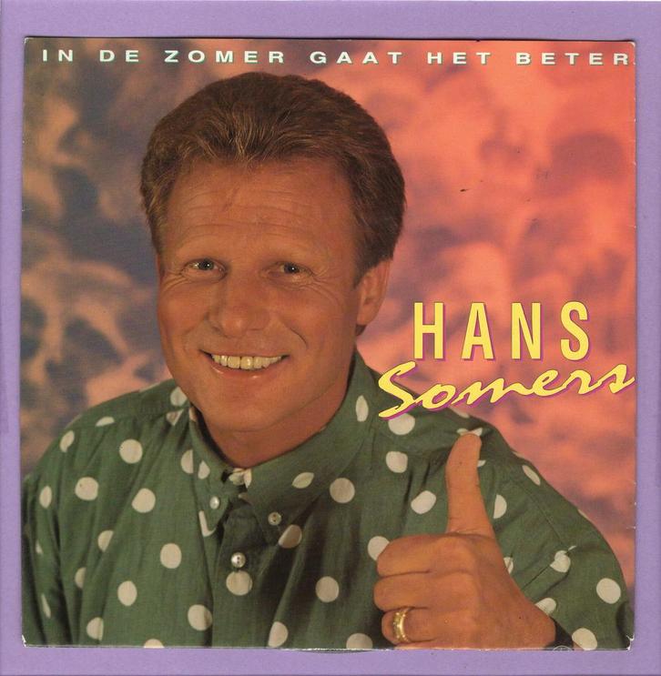 Hans Somers – In De Zomer Gaat Het Beter / We Gaan Maar..., Cd's en Dvd's, Vinyl Singles, Verzenden