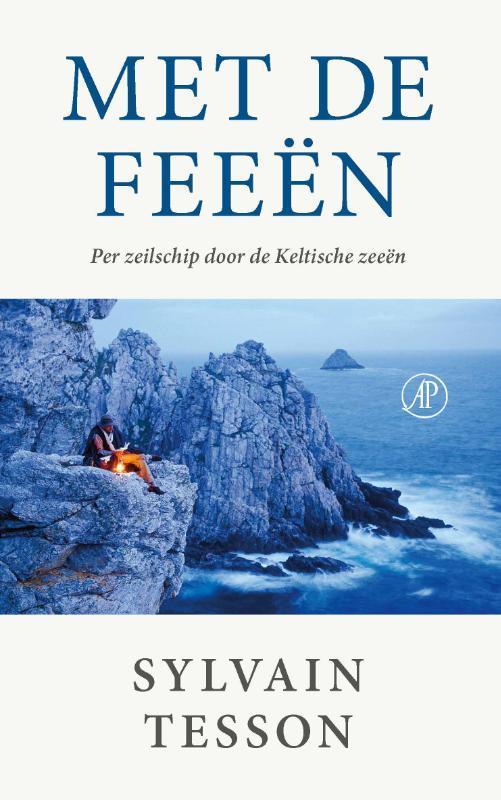 Met De Feeen | Sylvain Tesson, Boeken, Overige Boeken, Nieuw, Ophalen of Verzenden