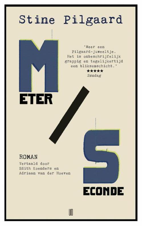 Meter per seconde 9789492068576 Stine Pilgaard, Boeken, Romans, Gelezen, Verzenden