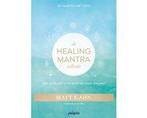 Boek De Healing Mantra Collectie 9789492412515, Verzenden, Zo goed als nieuw