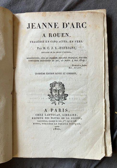 C. J. L. - dAvigni - Jeanne dArc a Rouen. Tragédie en cinq, Antiek en Kunst, Antiek | Boeken en Bijbels