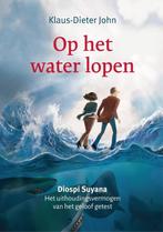 Op het water lopen 9789083313061 Klaus-Dieter John, Boeken, Verzenden, Zo goed als nieuw, Klaus-Dieter John