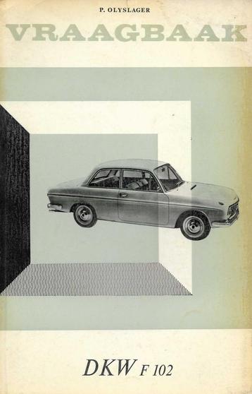 Vraagbaak DKW F102, vanaf 1964 beschikbaar voor biedingen