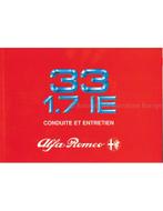 1990 ALFA ROMEO 33 INSTRUCTIEBOEKJE FRANS, Auto diversen, Handleidingen en Instructieboekjes