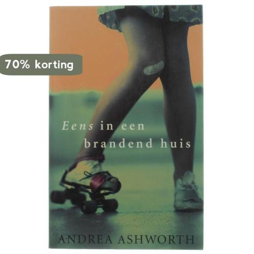 EENS IN EEN BRANDEND HUIS 9789041402882 A. Ashworth, Boeken, Romans, Zo goed als nieuw, Verzenden